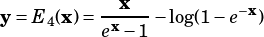 y= E (x)= -x----log(1-e -x)
    4     ex -1
