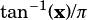 tan-1(x)/π 