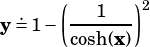   .   (  1   )2
y =1 - cosh(x)
