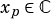 xp ∈C