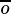o