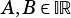 A,B ∈IR