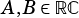 A,B∈ RC
