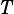 T