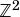 Z2