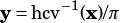 y= hcv-1(x)/π
