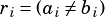 ri= (ai̸=bi)