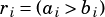 ri= (ai>bi)