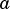 a