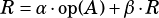 R =α �op(A)+ β�R