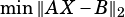 min ∥AX -B ∥2