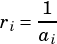     1
ri=ai